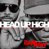 Cover art for Head Up High (feat. The Freshmen) - Single by Rawsrvnt