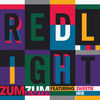 'Zum Zum (feat. Sweetie Irie) - Single' by Redlight