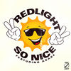 Cover art for So Nice (feat. Asabe) - Single by Redlight