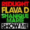 Cover art for Show Me (feat. Shanique Marie) - Single by Redlight