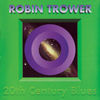 Cover art for 20th Century Blues by Robin Trower