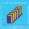 Cover art for Where You Are Going To by Robin Trower