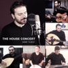 Cover art for The House Concert by Sami Yusuf