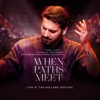 Cover art for When Paths Meet (Live at The Holland Festival) by Sami Yusuf