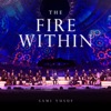 Cover art for The Fire Within (Live) - Single by Sami Yusuf