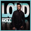 Cover art for Loud - Single by Shannon Noll