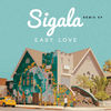 'Easy Love (Remixes) - EP' by Sigala