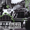 Cover art for Sell My Soul (feat. Maverick Sabre) - Single by Sigma