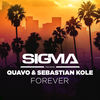 Cover art for Forever (feat. Quavo & Sebastian Kole) - Single by Sigma