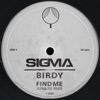 Cover art for Find Me (Jonasu Remix) [feat. Birdy] - Single by Sigma