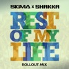 Cover art for Rest Of My Life (Rollout Mix) - Single by Sigma