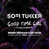 Cover art for Good Time Girl (feat. Charlie Barker) [Benny Benassi & Bb Team Remix] - Single by Sofi Tukker