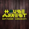 Cover art for House Arrest - Single by Sofi Tukker