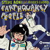 Cover art for Earthquakey People (feat. Rivers Cuomo) - Single by Steve Aoki