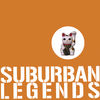 Cover art for Suburban Legends by Suburban Legends