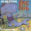 Cover art for Exploding Whale - Single by Sufjan Stevens