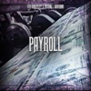 Cover art for Payroll (feat. Payroll Giovanni) - Single by Tee Grizzley