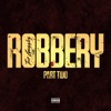 Cover art for Robbery Part Two - Single by Tee Grizzley