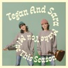 Cover art for Make You Mine This Season - Single by Tegan and Sara