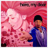 Cover art for Here, My Dear by Terrace Martin