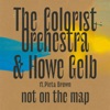 Cover art for Not On The Map by The Colorist Orchestra & Emilíana Torrini