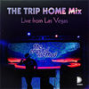 Cover art for The Trip Home Mix - Live from Las Vegas (DJ Mix) by The Crystal Method