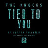 Cover art for Tied To You (feat. Justin Tranter) [The Knocks 55.5 VIP Mix] - Single by The Knocks