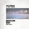 Cover art for Brazilian Soul (feat. Sofi Tukker) [Acoustic Bossa Version] - Single by The Knocks