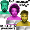 Cover art for M.I.L.F $ (Parody) - Single by The Midnight Beast