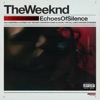 Cover art for Echoes Of Silence (Original) by The Weeknd