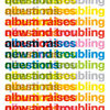 Cover art for Album Raises New and Troubling Questions by They Might Be Giants