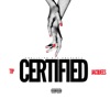 'Certified (feat. Jacquees) - Single' by T.I.