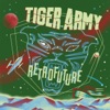 Cover art for Retrofuture by Tiger Army