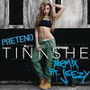 Cover art for Pretend Remix (feat. Jeezy) - Single by Tinashe