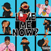 Cover art for LoVE me NOw by Tory Lanez