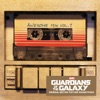 Cover art for Guardians of the Galaxy: Awesome Mix, Vol. 1 (Original Motion Picture Soundtrack) by Various artists