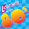 Cover art for Lost Hits of the 80's (All Original Artists & Versions) by Various artists