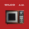 Cover art for A.M. (Special Edition) by Wilco