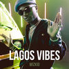 Cover art for Lagos Vibes - Single by Wizkid