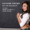 Cover art for Hot for Teacher EP - Single by Wolfgang Gartner