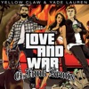 Cover art for Love & War (Yellow Claw G-Funk Remix) [feat. Yade Lauren] - Single by Yellow Claw