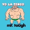 Cover art for Mr. Tough / I’m Your Puppet (UK Version) - Single by Yo La Tengo