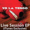 Cover art for Live Session (iTunes Exclusive) - EP by Yo La Tengo