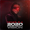 Cover art for 2020 Vision (Clean) - Single by Young M.A