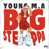 Cover art for Big Steppa - Single by Young M.A